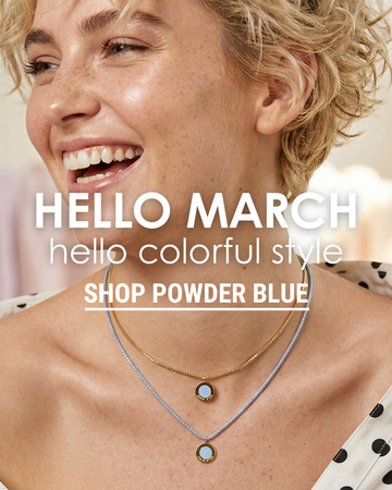 Woman smiling wearing Powder Blue Ocean Necklaces with text "hello march, hello colorful style" and button to shop