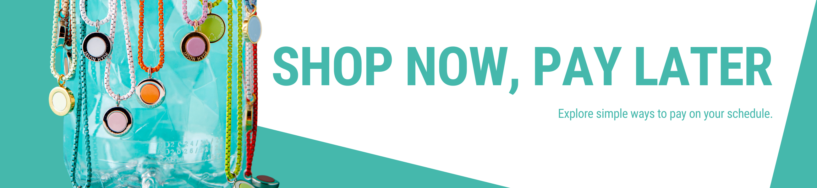 Shop Now, Pay Later text banner with colorful box chain necklaces