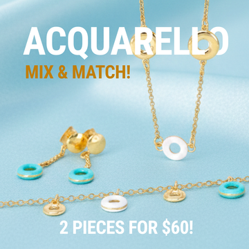 ACQUARELLO Mix & Match jewelry promotion 2 Pieces for $60!